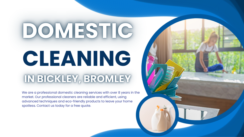 Residential Cleaning in Bickley, Bromley!